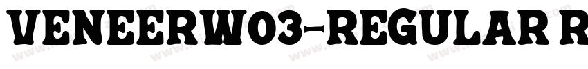 VeneerW03-Regular Regular字体转换